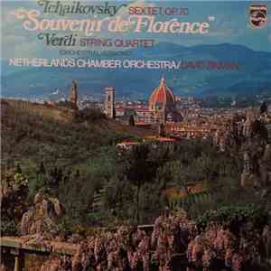 Tchaikovsky  /  Verdi, Netherlands Chamber Orchestra conducted by David Zin ...
