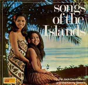 The Jack David Band And The Kenny Sisters - Songs Of The Islands