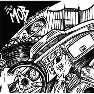 The Mob  - Back To Queens