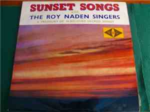 The Roy Naden Singers - Sunset Songs