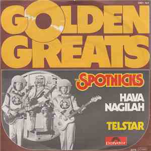 The Spotnicks - Hava Nagilah / Telstar