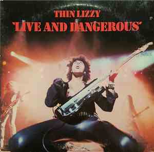 Thin Lizzy - Live And Dangerous