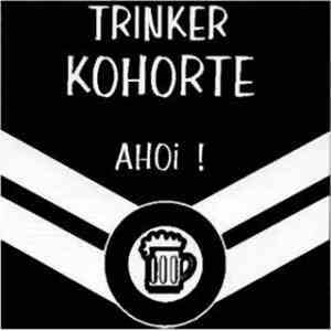 Trinker Kohorte - AHOi !