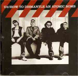 U2 - How To Dismantle An Atomic Bomb