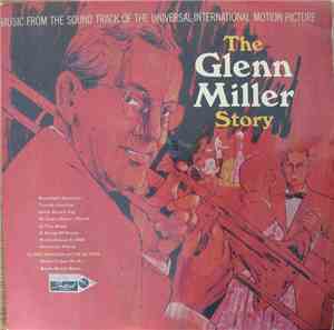Various - The Glenn Miller Story (Music From The Sound Track Of The Univers ...