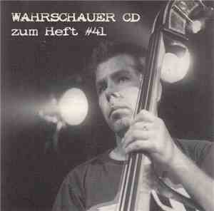 Various - Wahrschauer CD Zum Heft 41