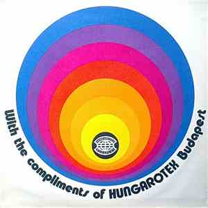 Various - With The Compliments Of Hungarotex Budapest