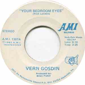 Vern Gosdin - Your Bedroom Eyes / Love Is All We Had To Share