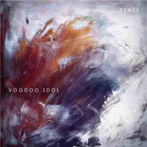 Voodoo Idol - Sense
