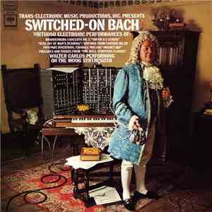 Walter Carlos - Switched On Bach
