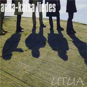 Anna-Kaisa Liedes & Utua - Anna-Kaisa Liedes & Utua