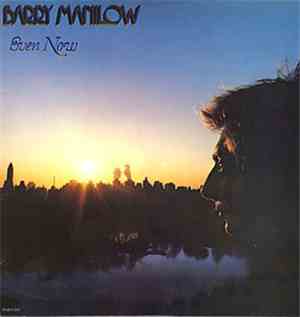 Barry Manilow - Even Now