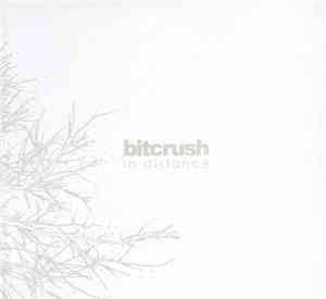 Bitcrush - In Distance