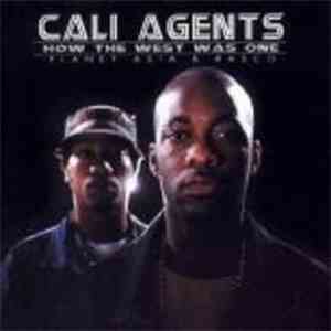 Cali Agents - How The West Was One