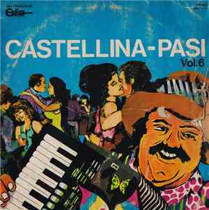 Castellina-Pasi - Vol. 6