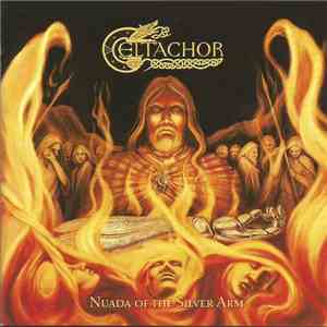 Celtachor - Nuada Of The Silver Arm