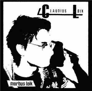 Claudius Loik - Morbus Loik EP