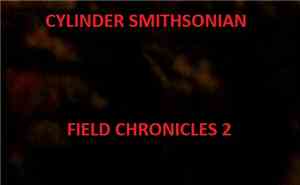 Cylinder Smithsonian - Field Chronicles 2