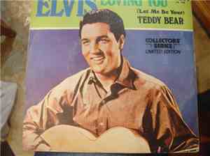 Elvis Presley - Loving You / (Let Me Be Your) Teddy Bear