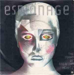 Espionage  - The Sound Of Breaking Hearts