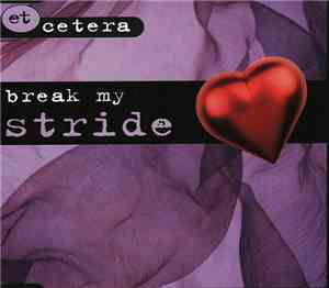 Et Cetera  - Break My Stride