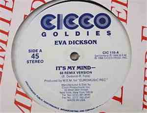 Eva Dickson - It's My Mind