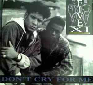 Five XI - Don't Cry For Me