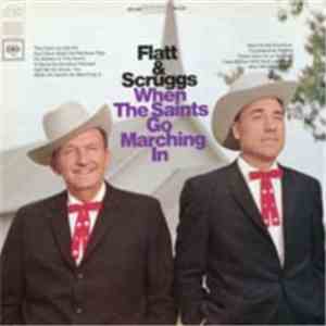 Flatt & Scruggs - When The Saints Go Marching In