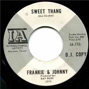 Frankie & Johnny - Sweet Thang