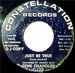 Gene Chandler - Just Be True / A Song Called Soul
