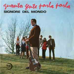 Gli Alleluia / Sergio Tidei E I Drops - Quanta Gente Parla Parla / Signore  ...