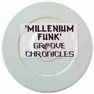 Groove Chronicles - Millennium Funk