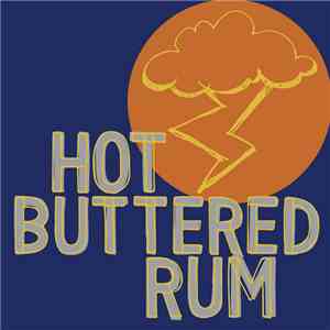 Hot Buttered Rum - The Kite & The Key, Pt. 3