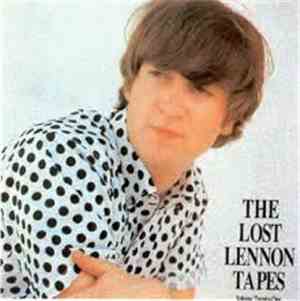 John Lennon - The Lost Lennon Tapes Volume Twenty-One