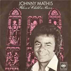 Johnny Mathis - When A Child Is Born (Soleado)