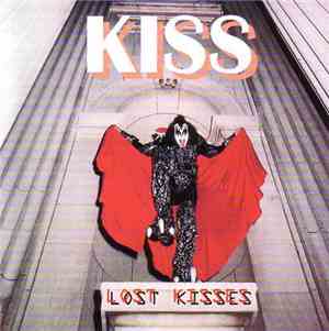 Kiss - Lost Kisses