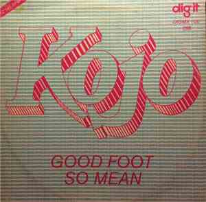 Kojo  - Good Foot / So Mean
