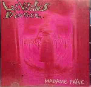 Les Voisins d'En Face - Madame Faïve
