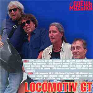 Locomotiv GT - Даёшь Музыку MP3 Collection CD1 CD2