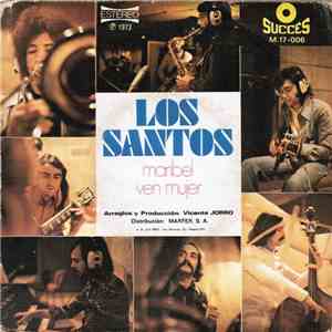 Los Santos  - Maribel / Ven Mujer