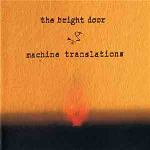 Machine Translations - The Bright Door
