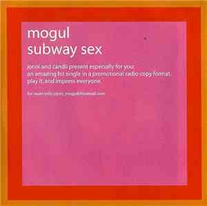 Mogul - Subway Sex