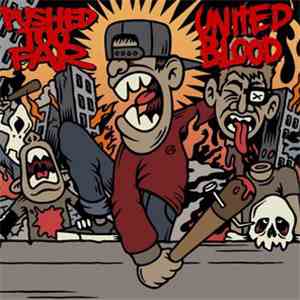 Pushed Too Far  / United Blood  - Pushed Too Far / United Blood