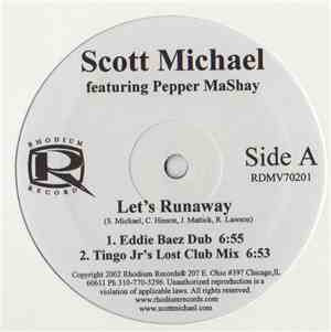 Scott Michael - Let's Runaway