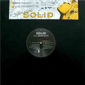 Solid - Fall Down On Me (New Mixes)