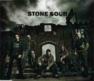 Stone Sour - Through Glass
