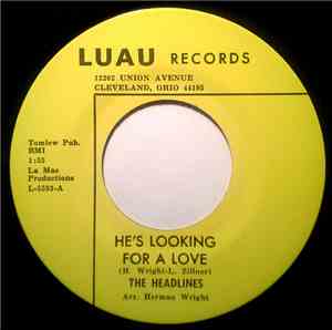 The Headlines - He's Looking For A Love / Baby