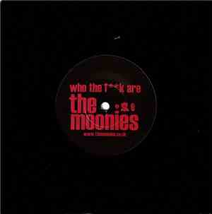 The Moonies  - I Would Give It All Up For Your Love