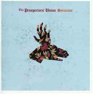 The Prospectors' Union - Syracuse
