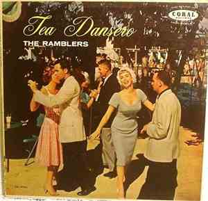 The Ramblers  - Tea Dansero
